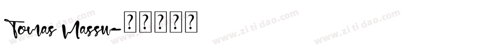 Tomas Massu字体转换